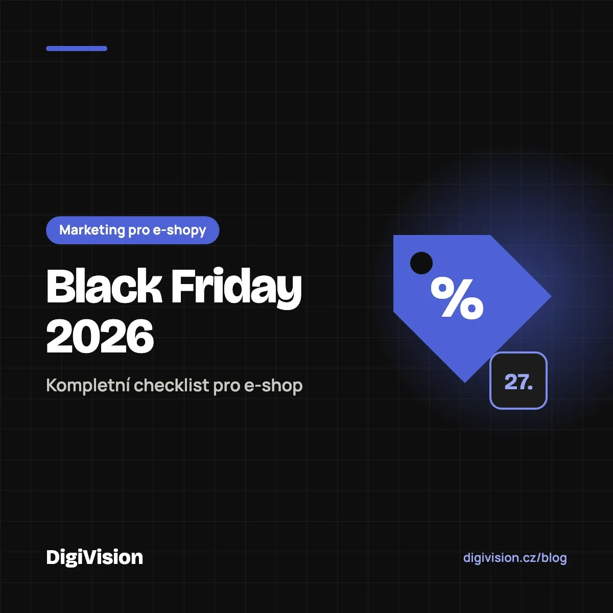 Black Friday 2026 na Shoptetu: Kompletní checklist, aby slevy prodávaly a prošly kontrolou ČOI
